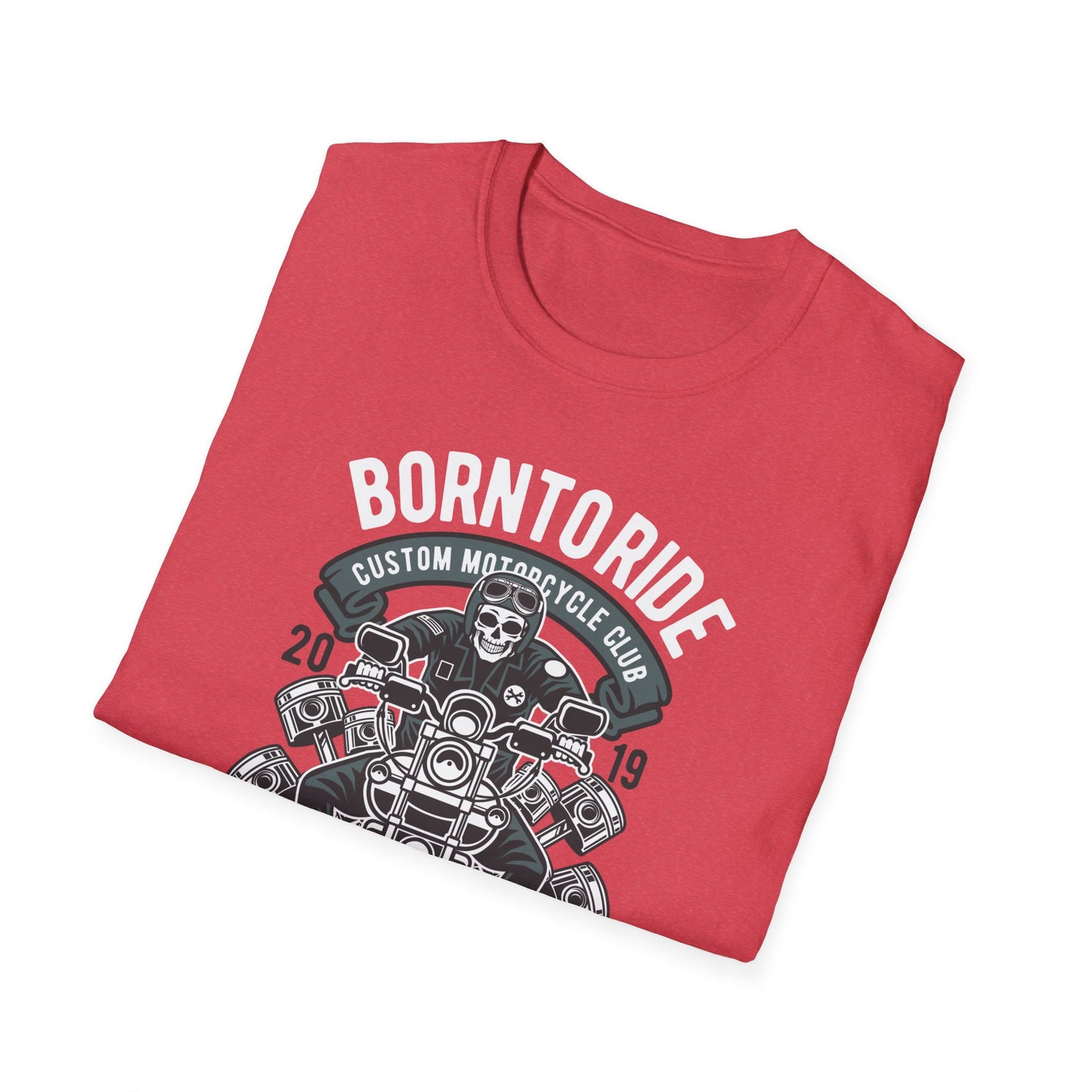 Born to Ride Motorcycle - Softstyle Tee