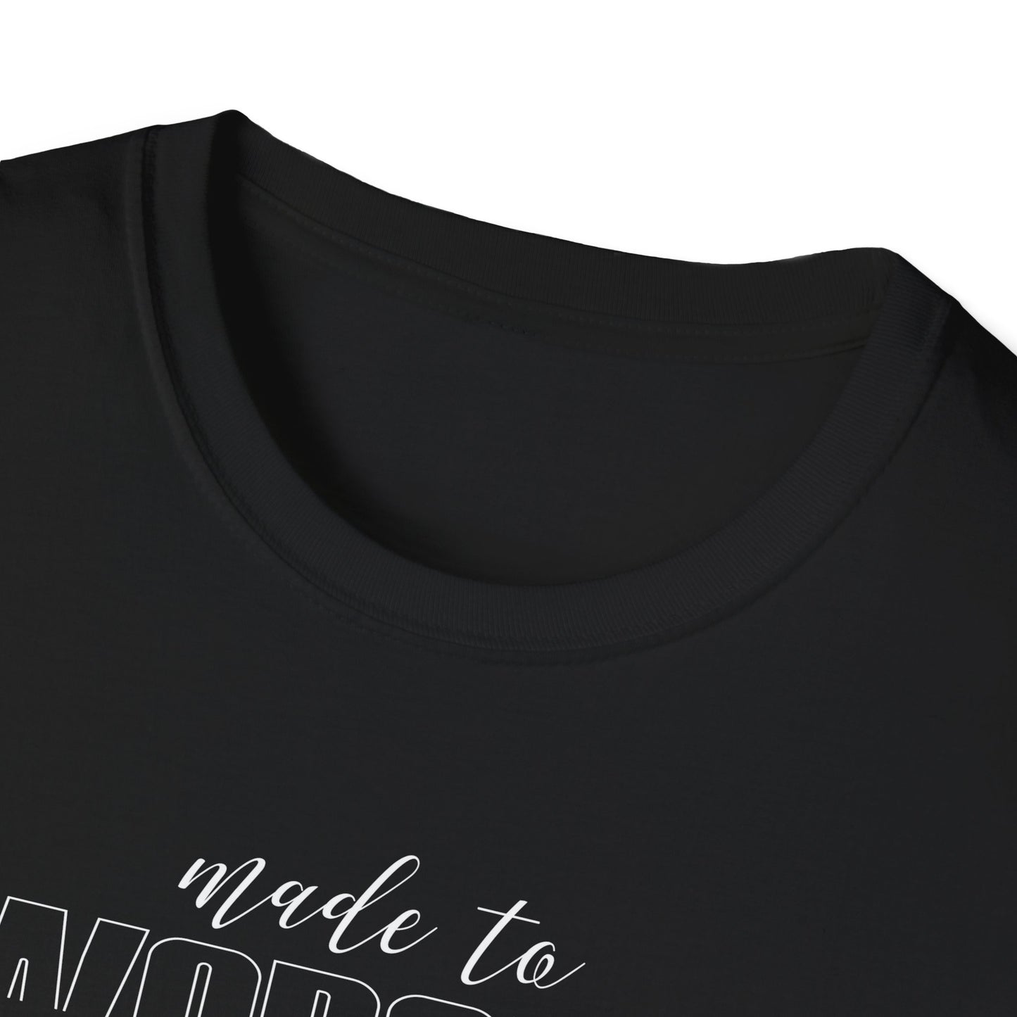 Made to Worship Unisex T-Shirt | Softstyle Tee for Music Lovers, Church Events, Inspirational Gifts, Everyday Wear, Casual Fashion