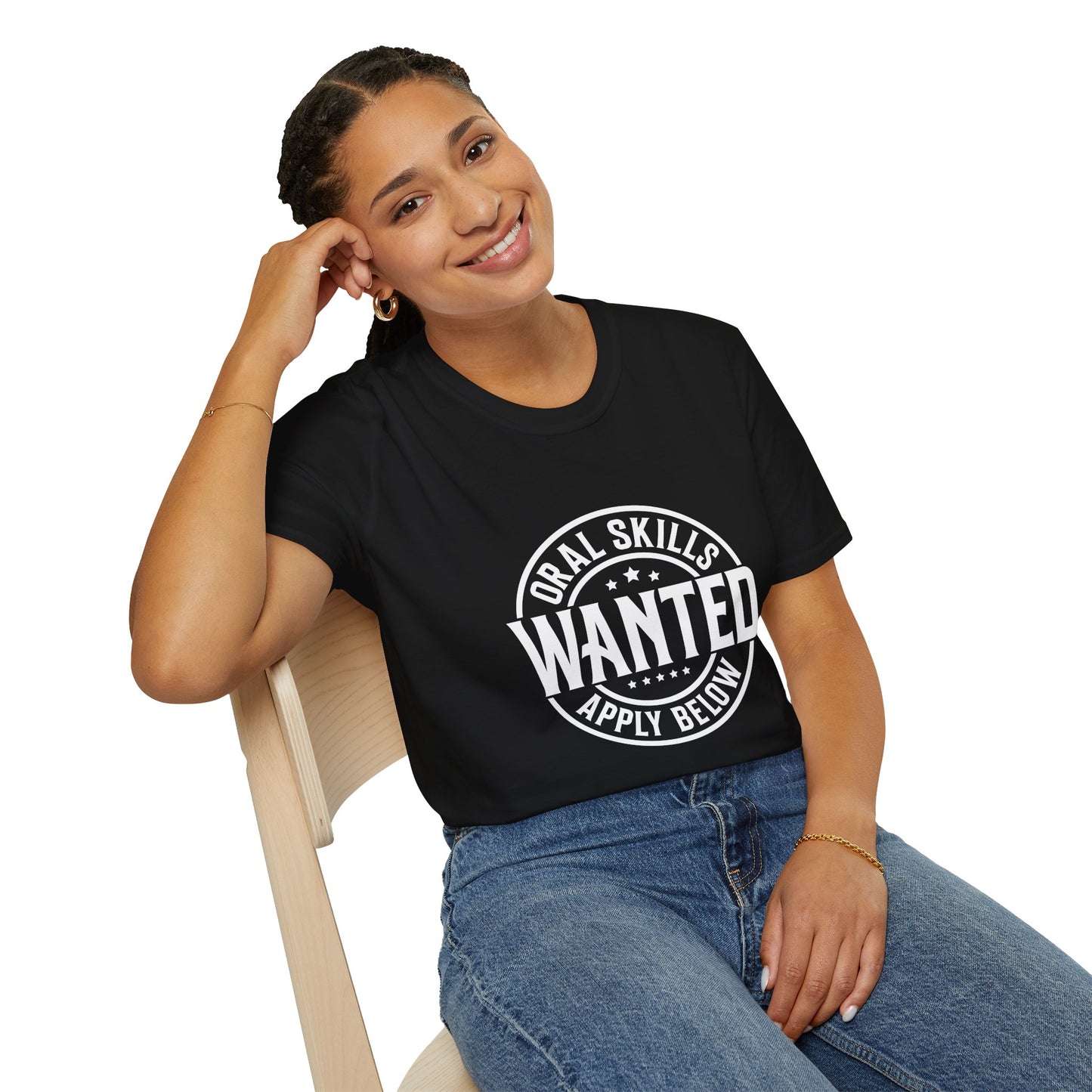 Oral Skills Wanted T-Shirt – Cotton Tee