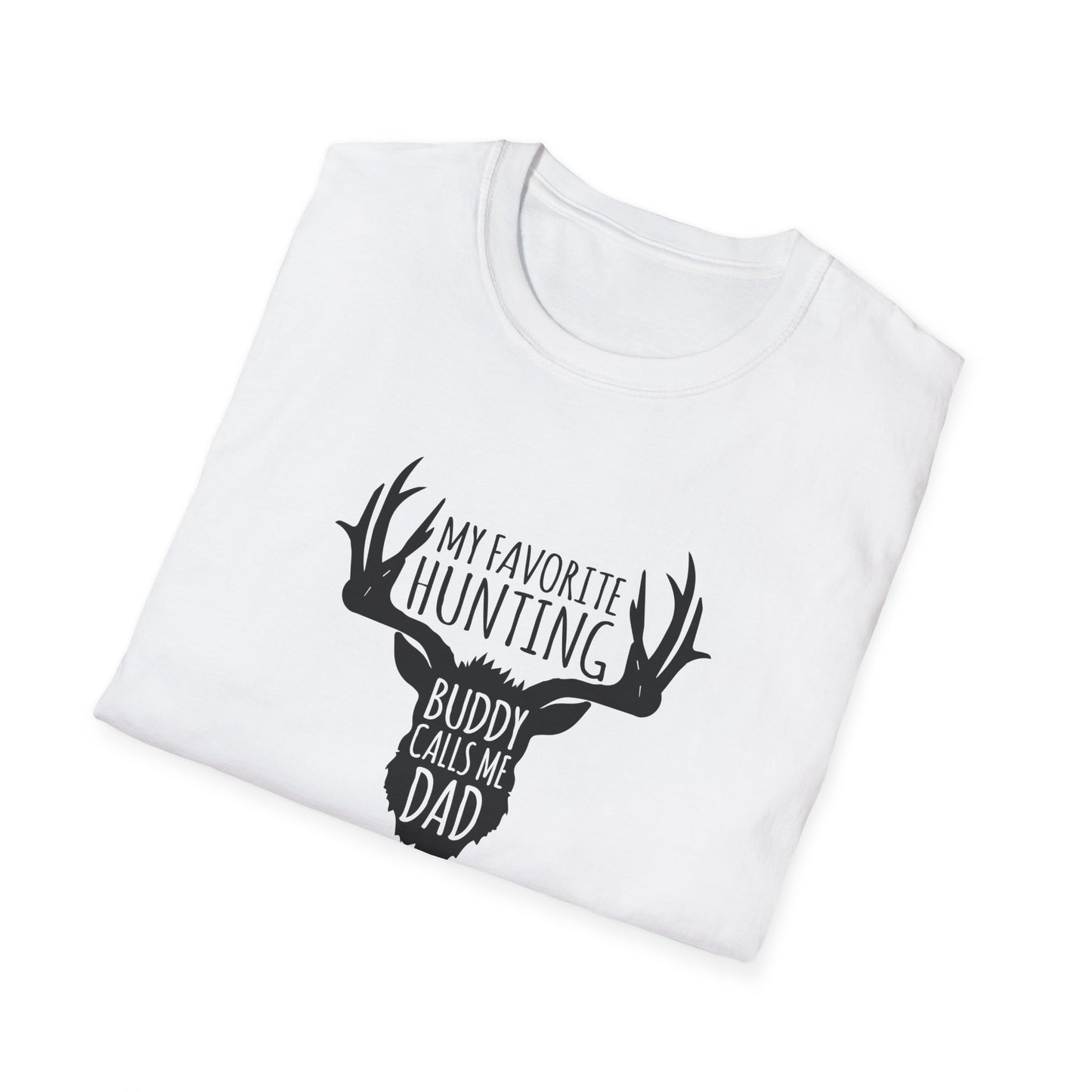 My Favorite Hunting Buddy Calls Me Dad - Classic Tee