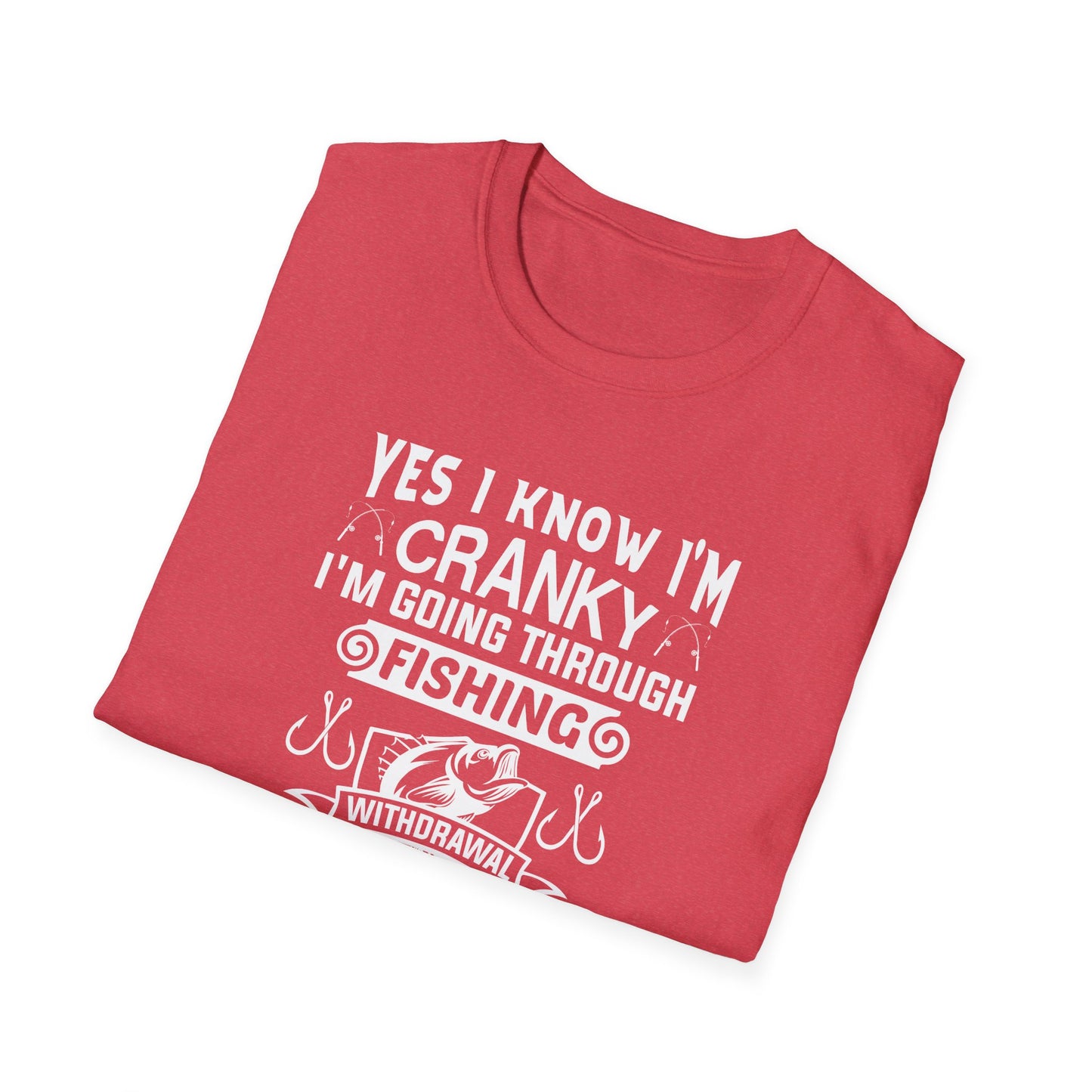 Yes I'm Cranky - Funny Fishing Tee