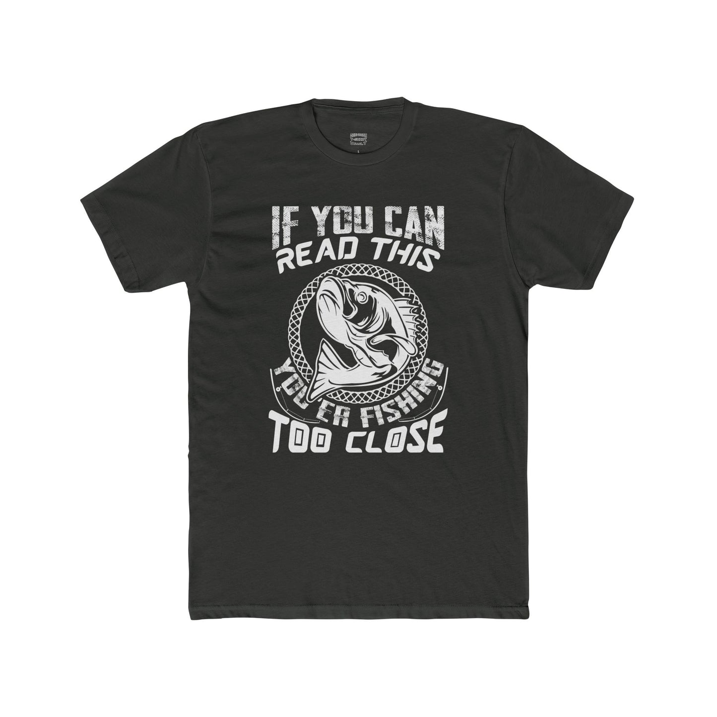 You're Too Close Backup - Classic Crew Neck