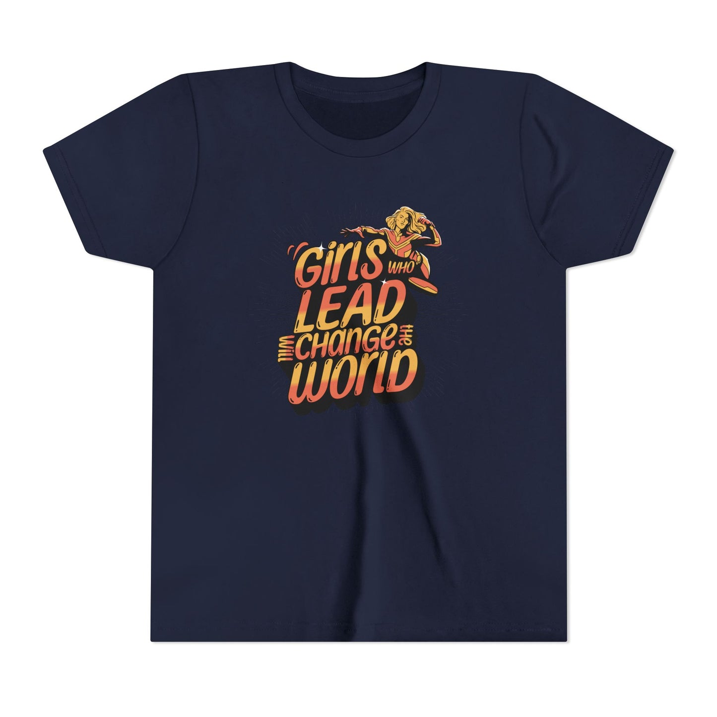 Youth Girls Who Lead Will Change the World Youth Short Sleeve T Shirt Kids