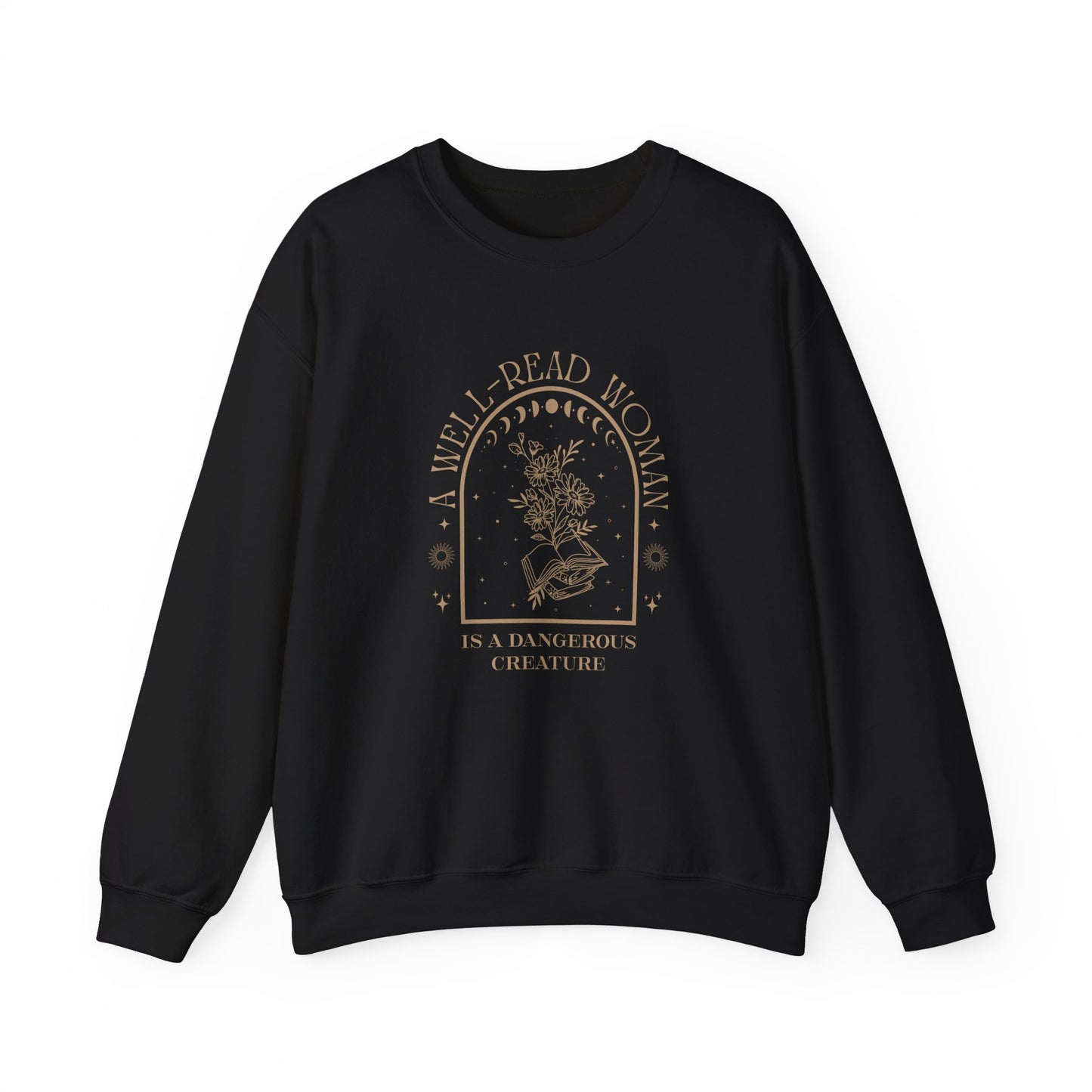 A Well-Read Woman Is Dangerous - Crewneck Sweatshirt