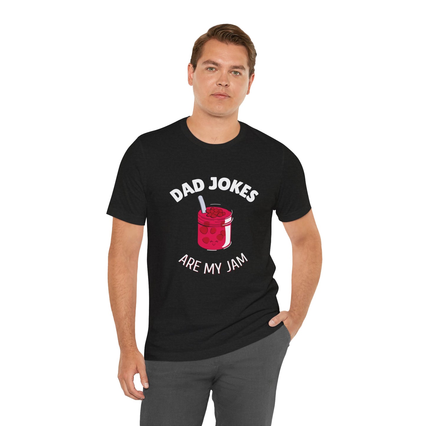 Dad Jokes Are My Jam T-Shirt - Classic Tee