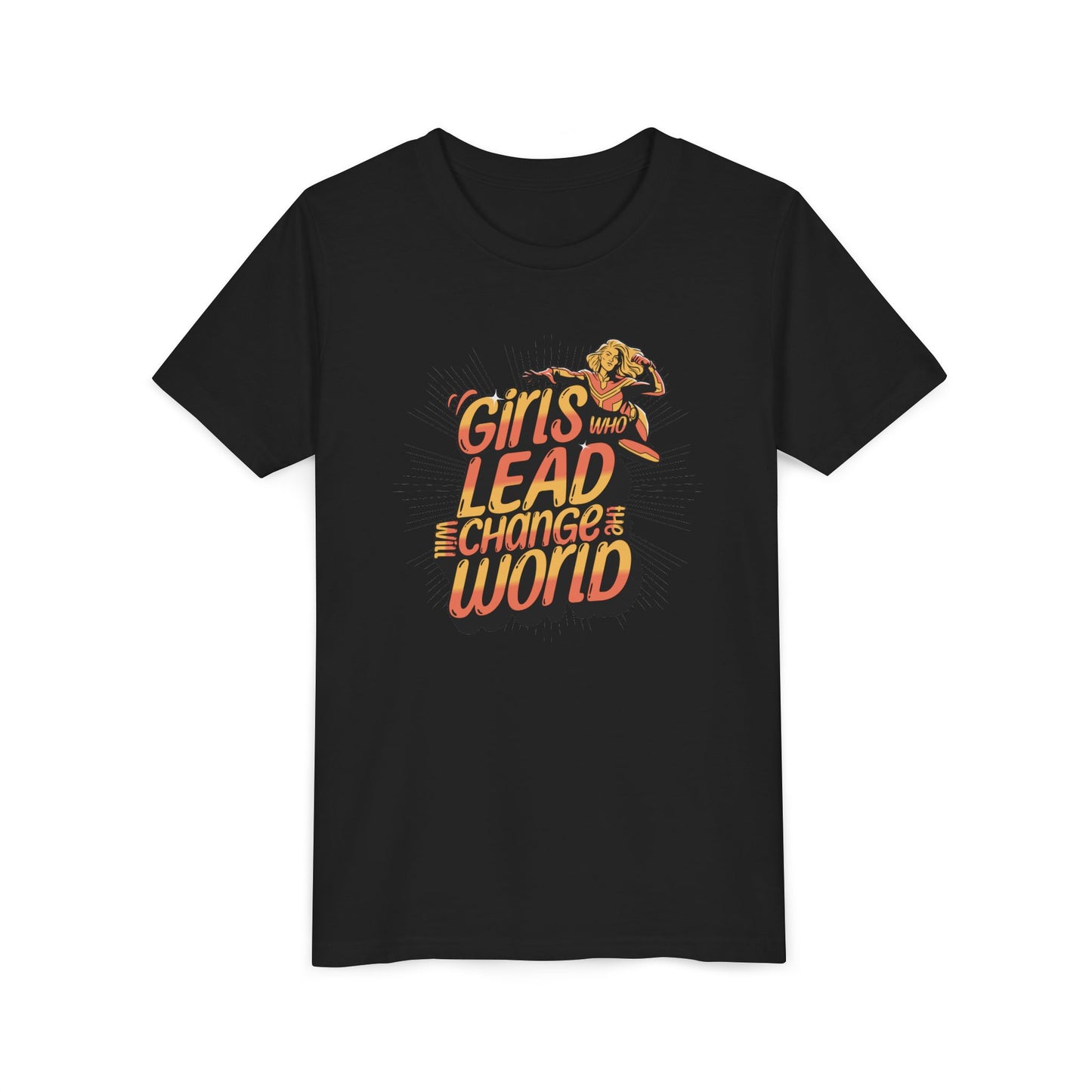 Youth Girls Who Lead Will Change the World Youth Short Sleeve T Shirt Kids