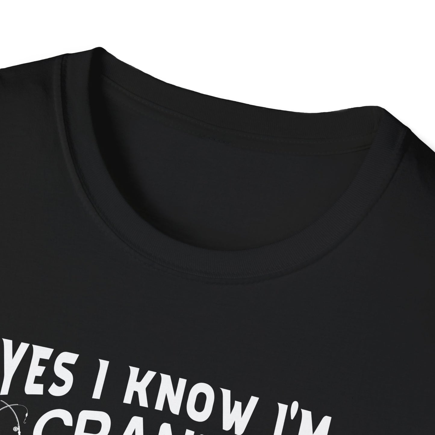 Yes I'm Cranky - Funny Fishing Tee