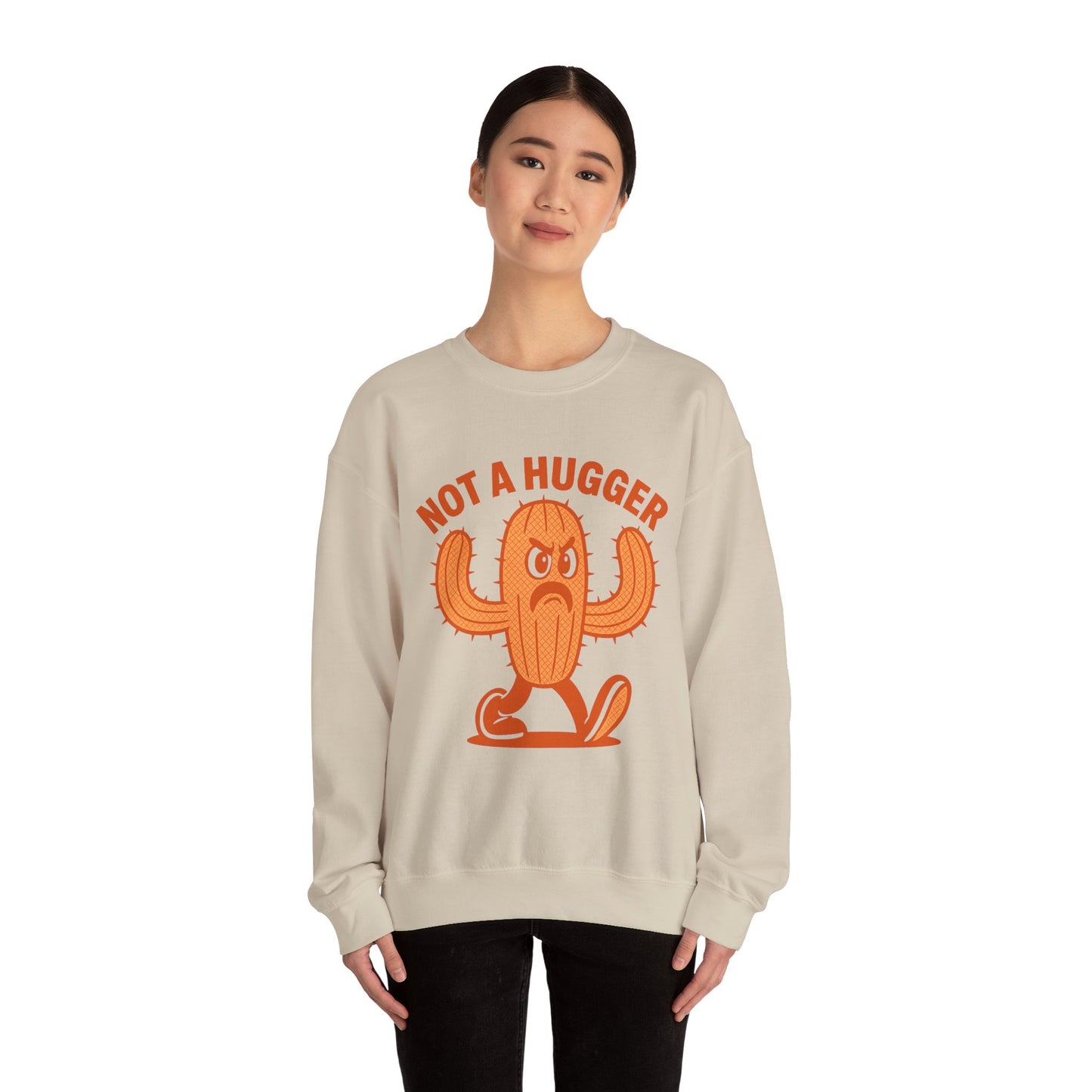 I’m Not A Hugger - Unisex Crewneck