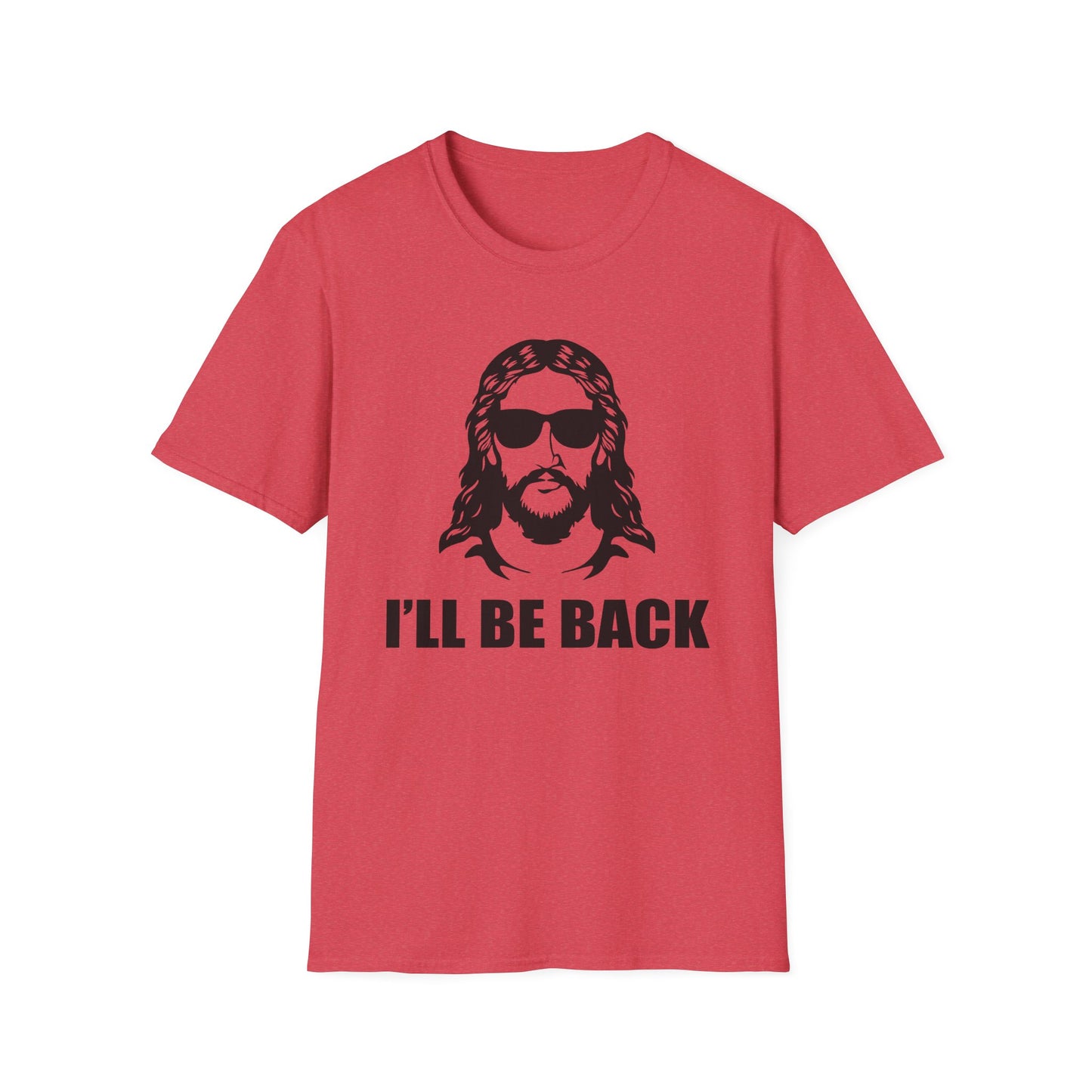 I'll Be Back - Softstyle Tee