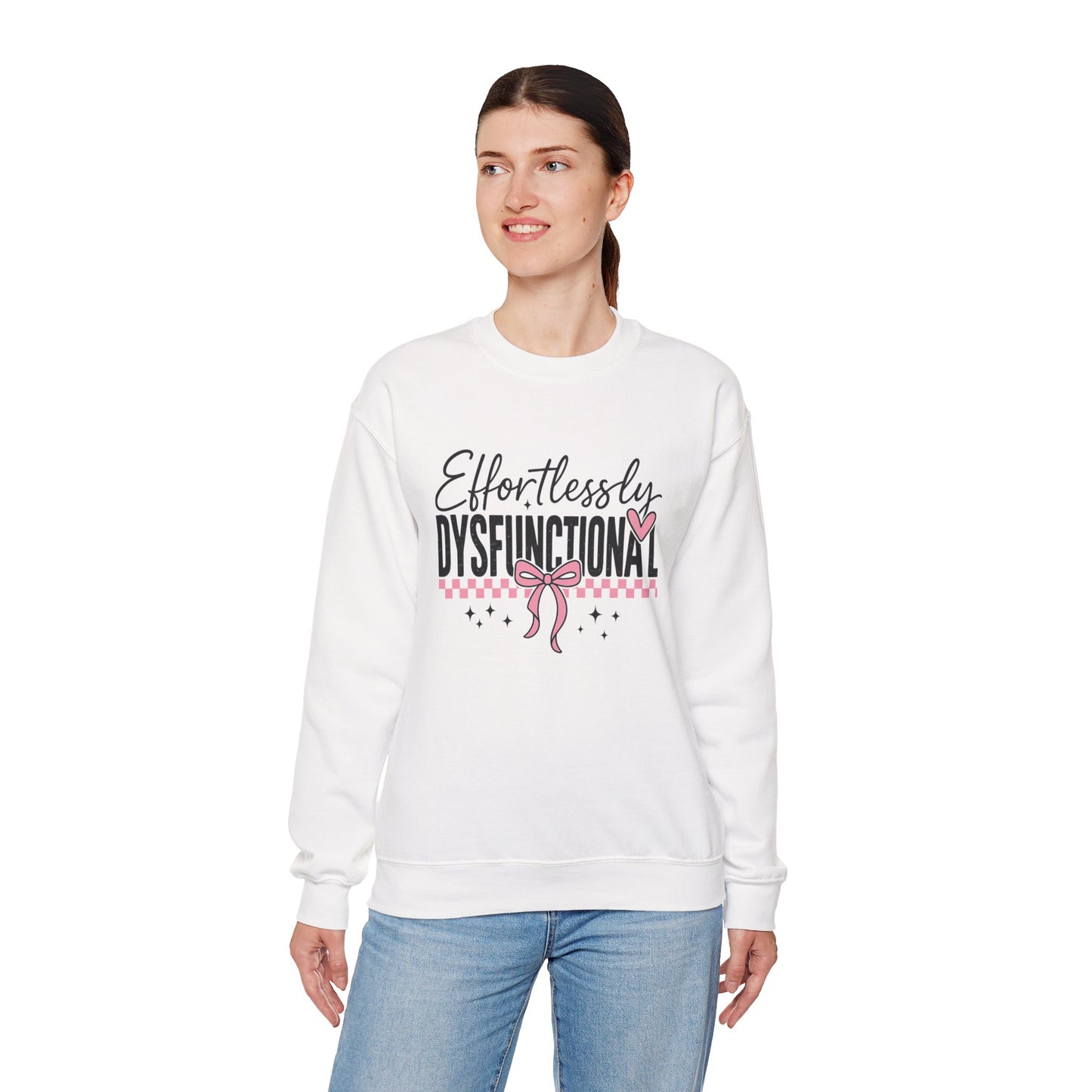 Effortlessly Dysfunctional - Womens Crewneck Sweatshirt