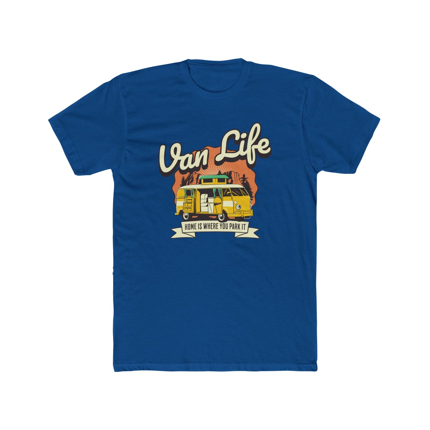 Home Is Where You Park It - Van Life - Classic Tee