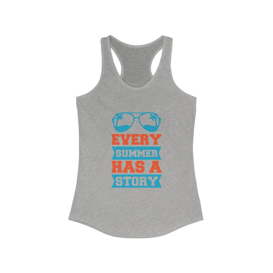 Every Summer Has A Story - Women's Racerback Tank