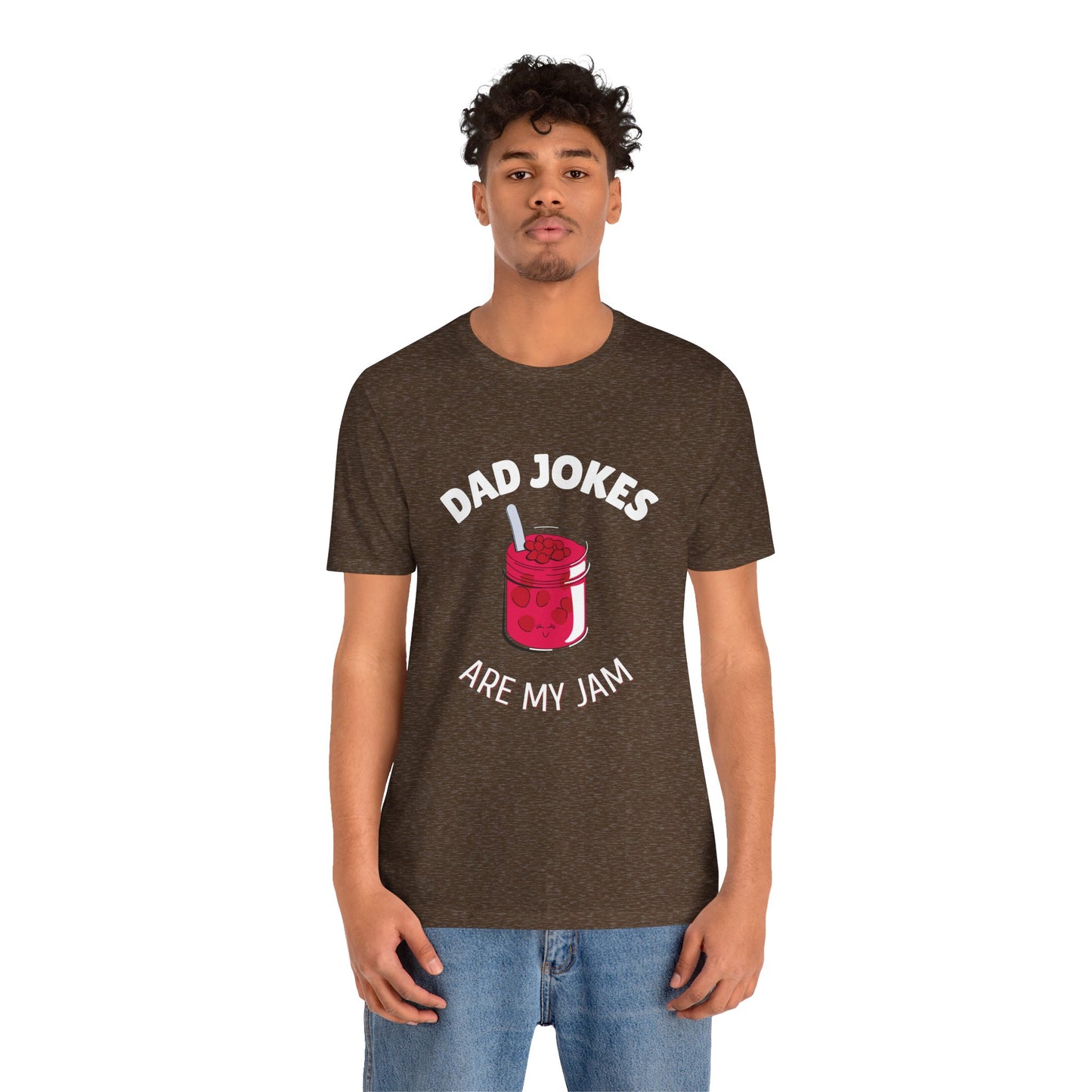 Dad Jokes Are My Jam T-Shirt - Classic Tee