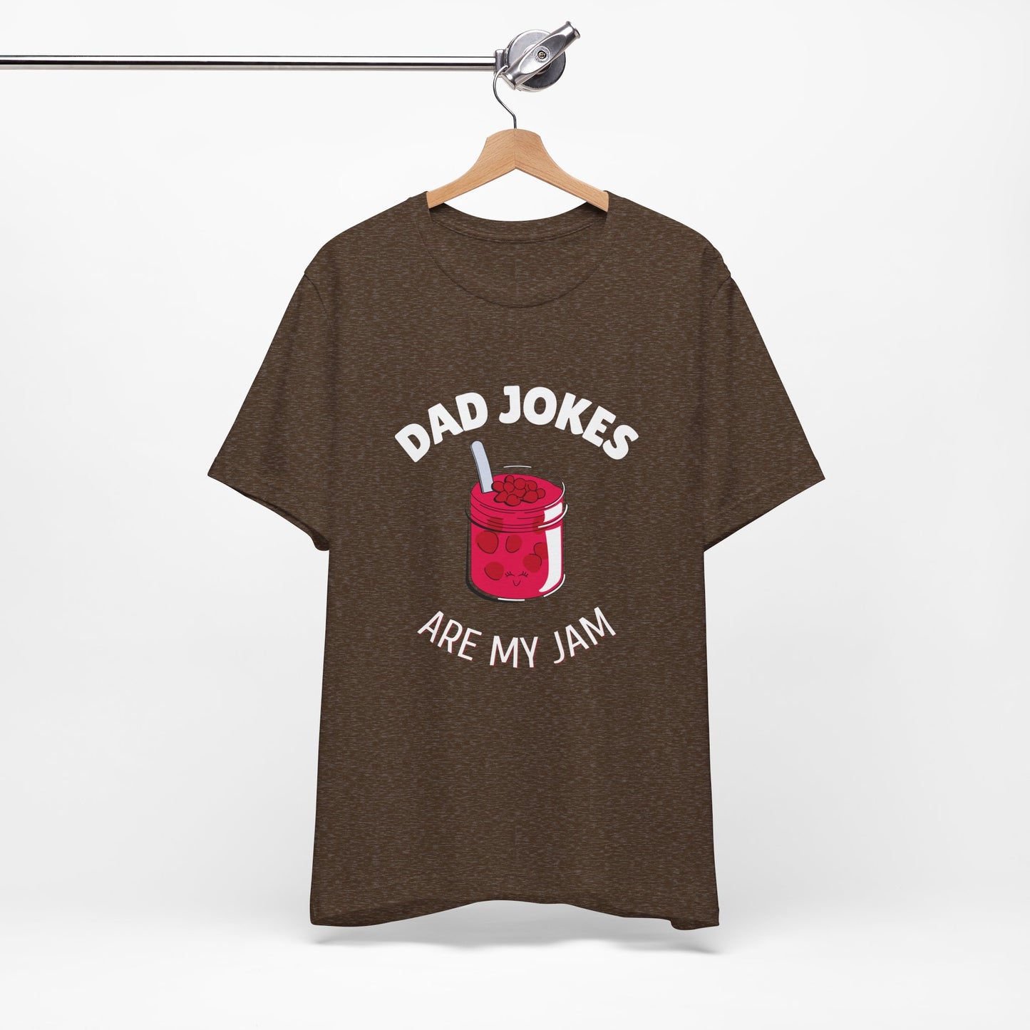 Dad Jokes Are My Jam T-Shirt - Classic Tee