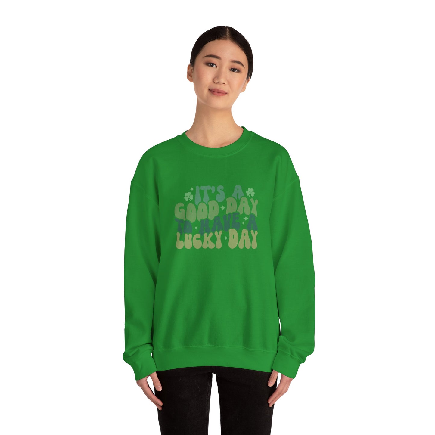 Its A Good Day, St Patricks Day, Lucky Day, Womens Heavy Blend Crewneck Sweatshirt