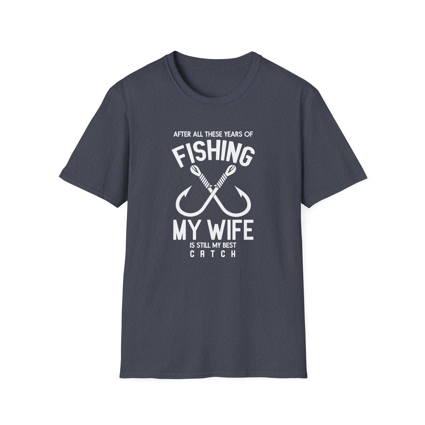 My Wife Is My Best Catch - Classic Tee