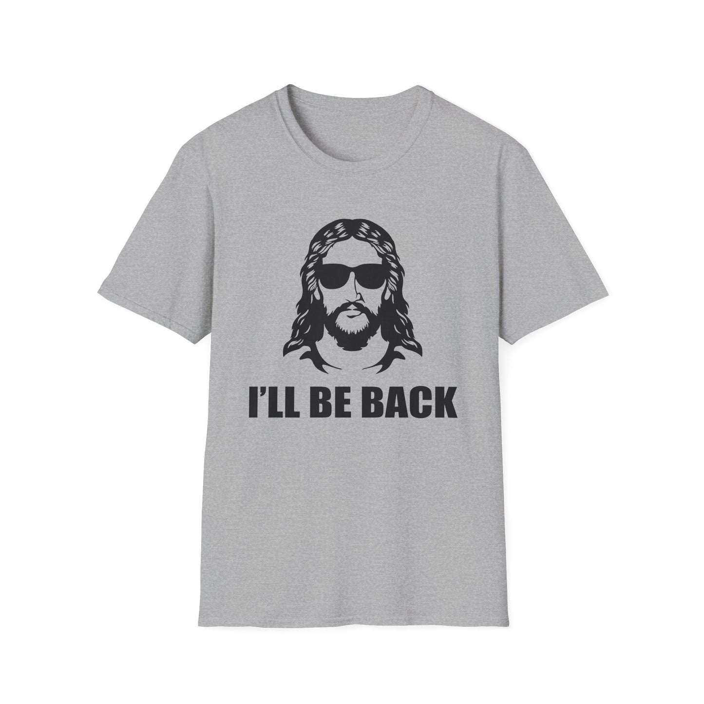 I'll Be Back - Softstyle Tee
