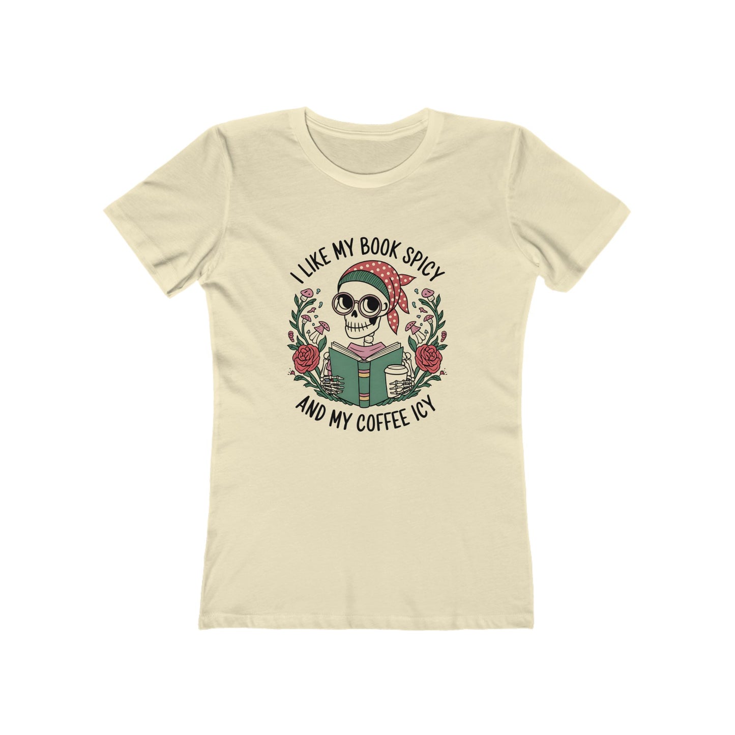 I Like My Books Spicy - Women’s Tee