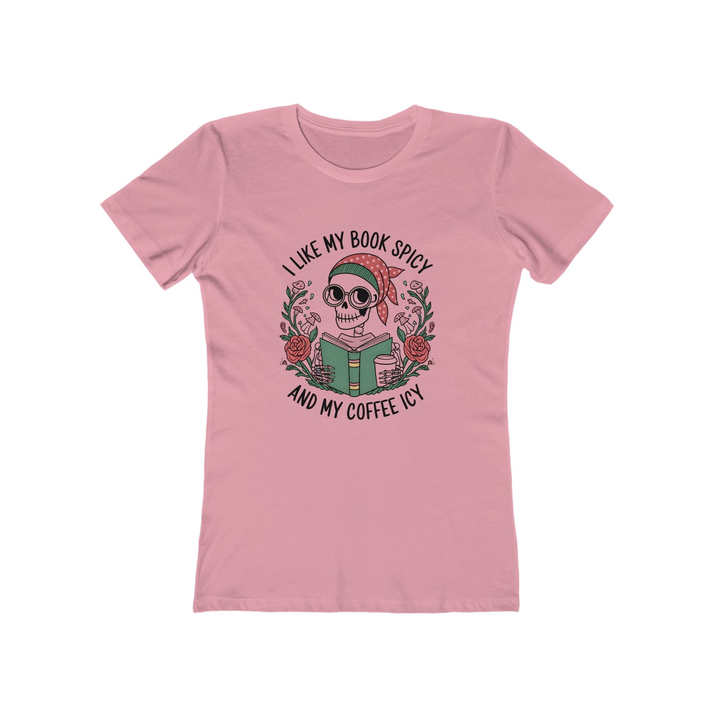 I Like My Books Spicy - Women’s Tee