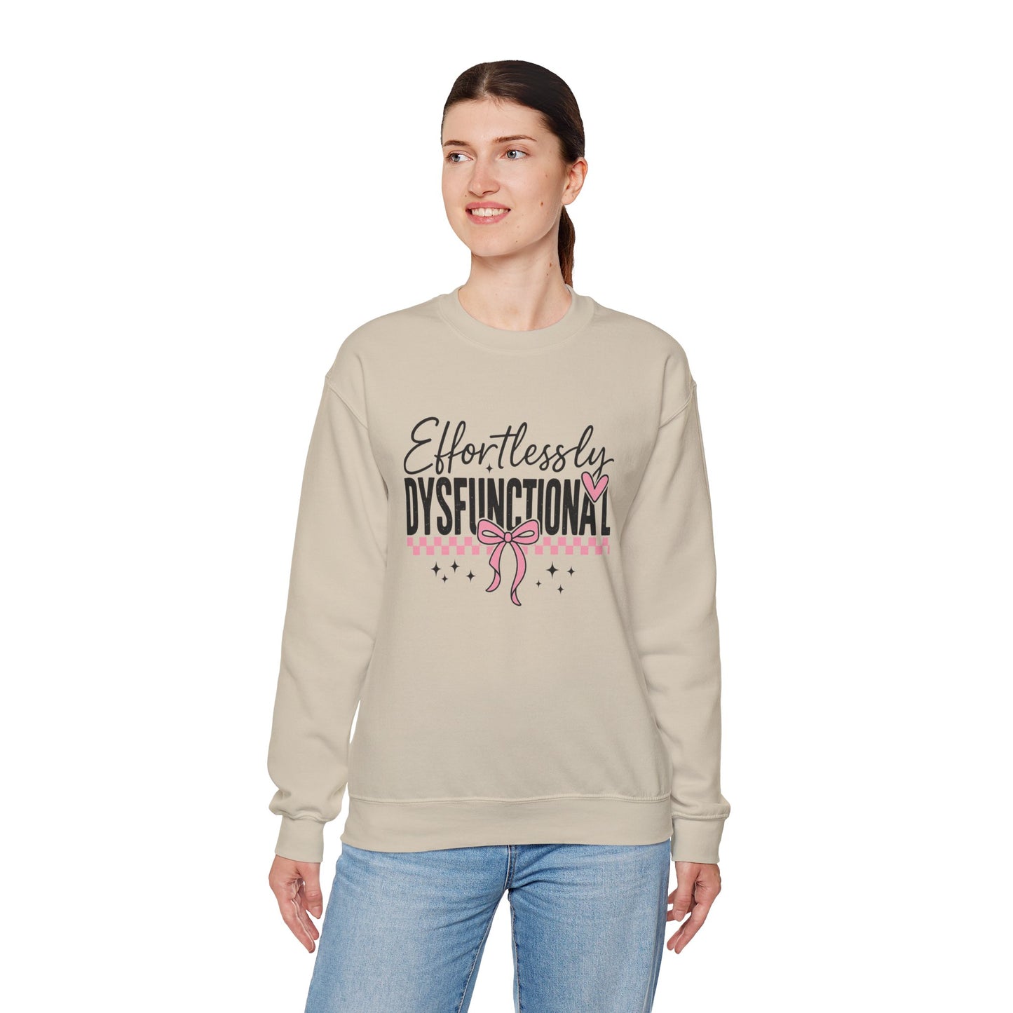 Effortlessly Dysfunctional - Womens Crewneck Sweatshirt