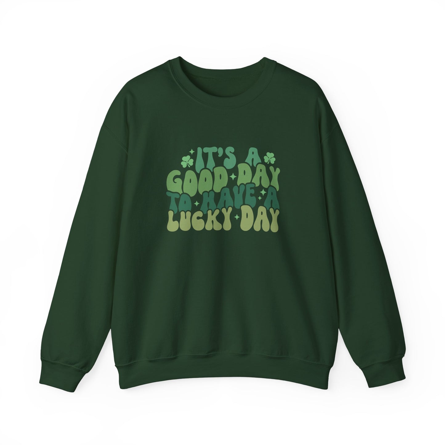 Its A Good Day, St Patricks Day, Lucky Day, Womens Heavy Blend Crewneck Sweatshirt