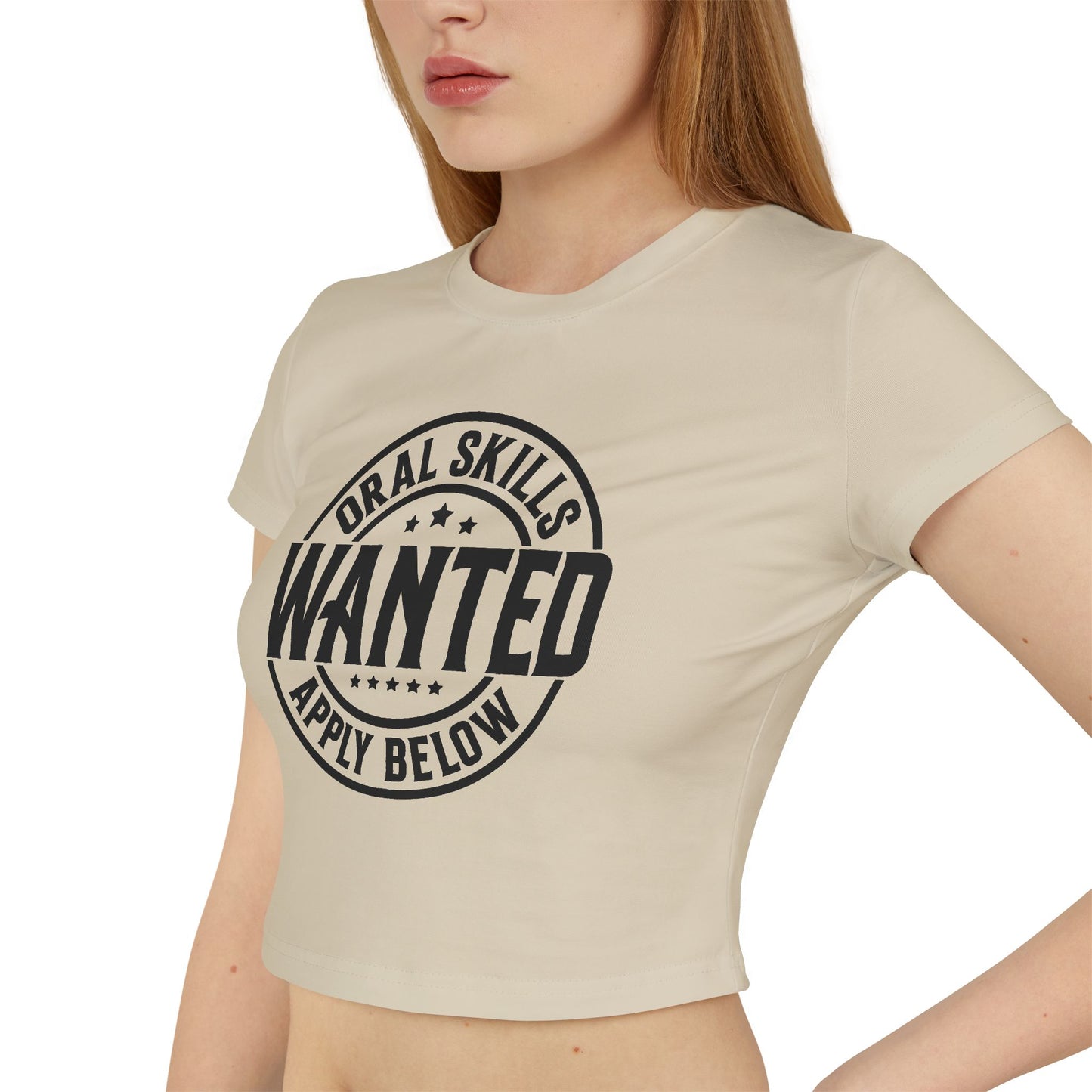 Oral Skills Wanted Women's Baby Tee