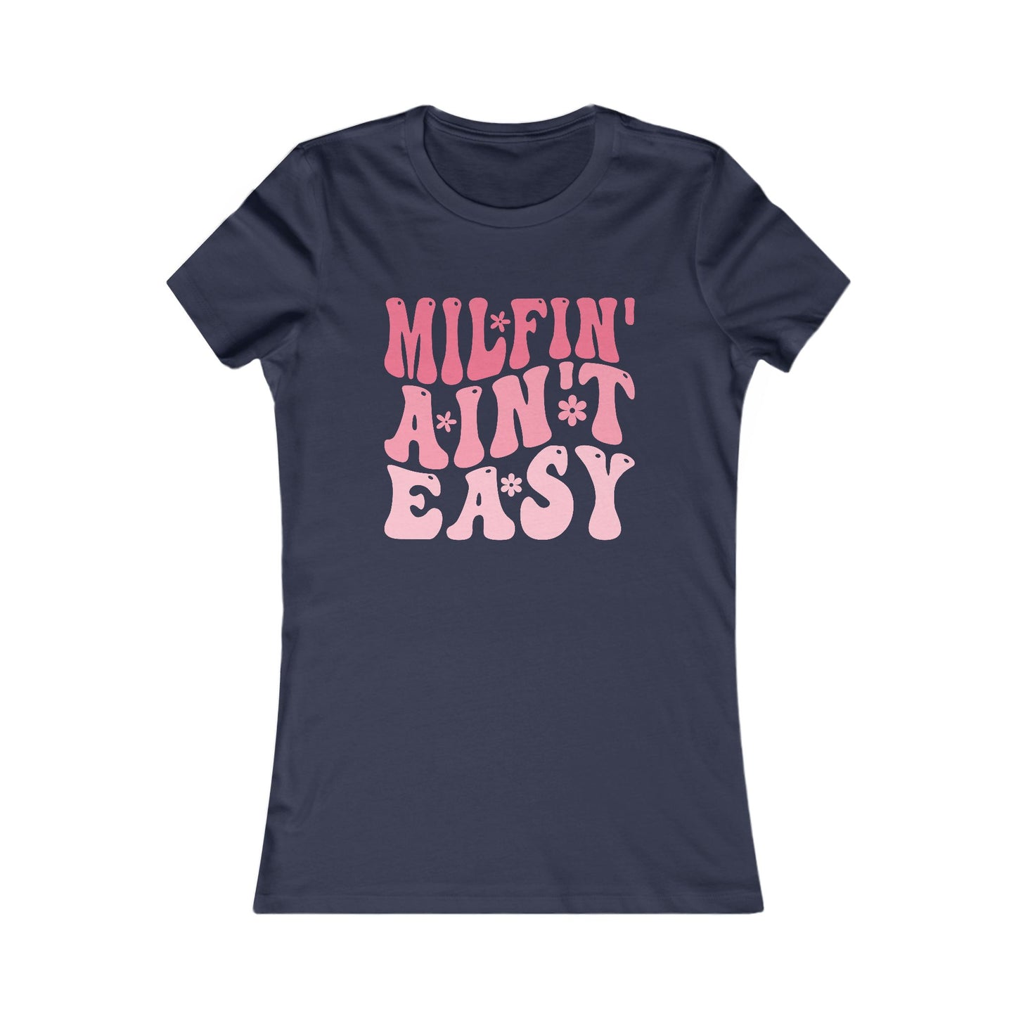 Milf T-Shirt, Funny Mom Tee, Gift for Moms, Mother's Day Apparel, Casual Wear, Cute Graphic Tee