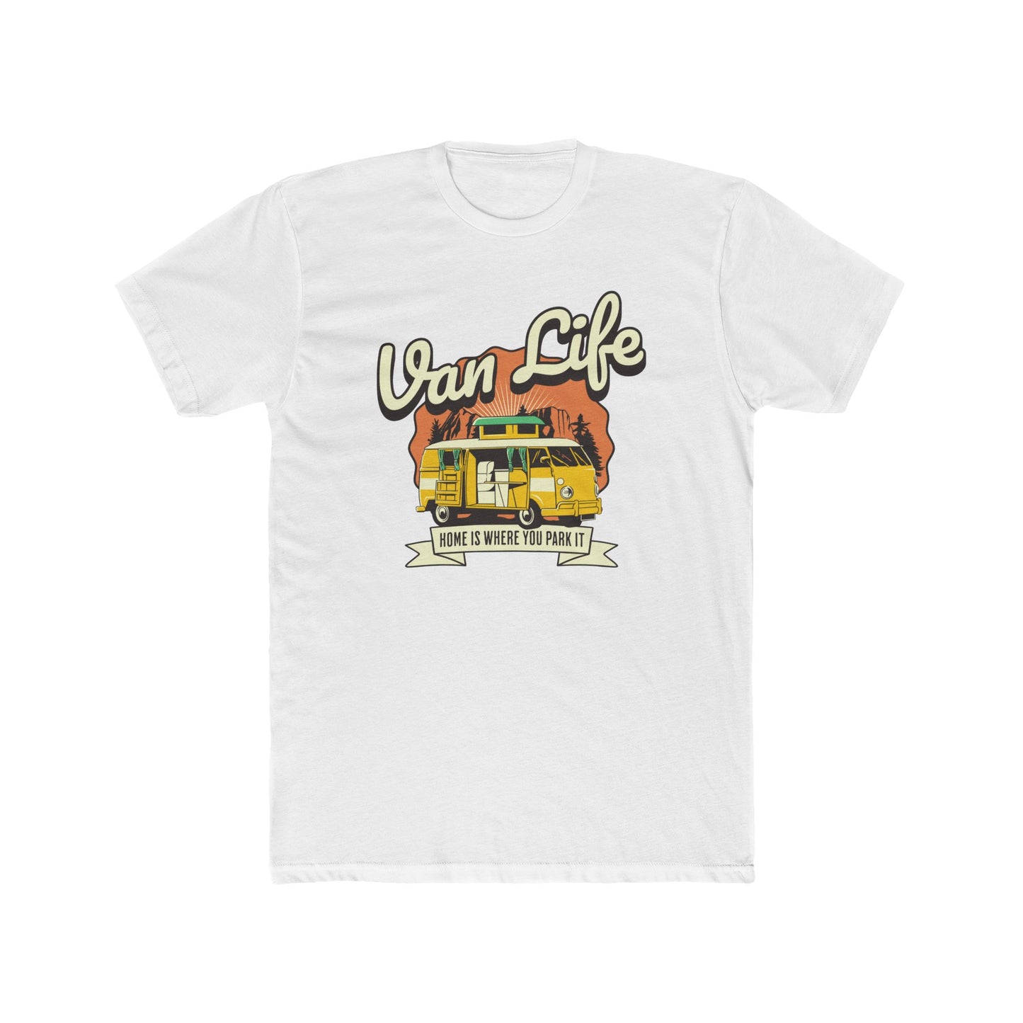 Home Is Where You Park It - Van Life - Classic Tee