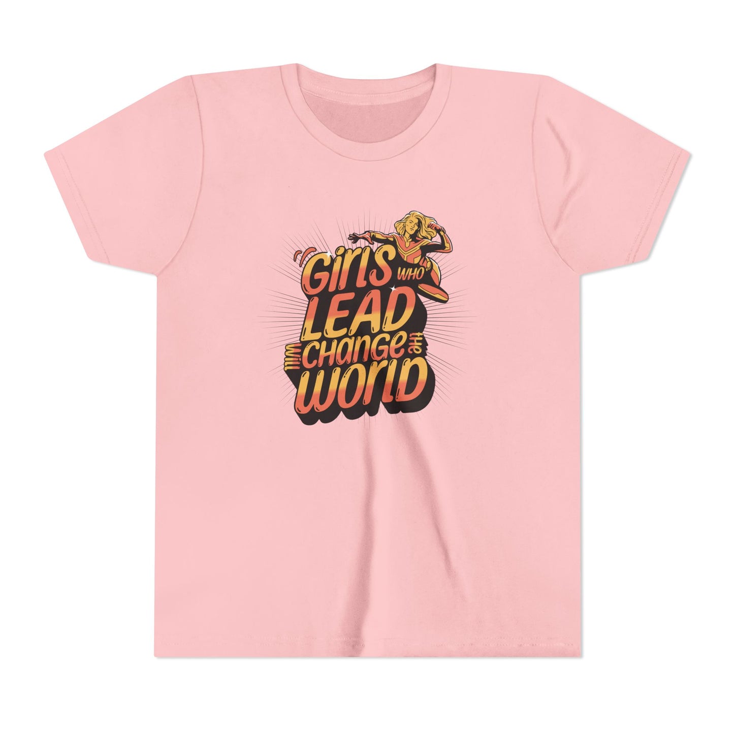 Youth Girls Who Lead Will Change the World Youth Short Sleeve T Shirt Kids