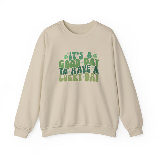 Its A Good Day, St Patricks Day, Lucky Day, Womens Heavy Blend Crewneck Sweatshirt