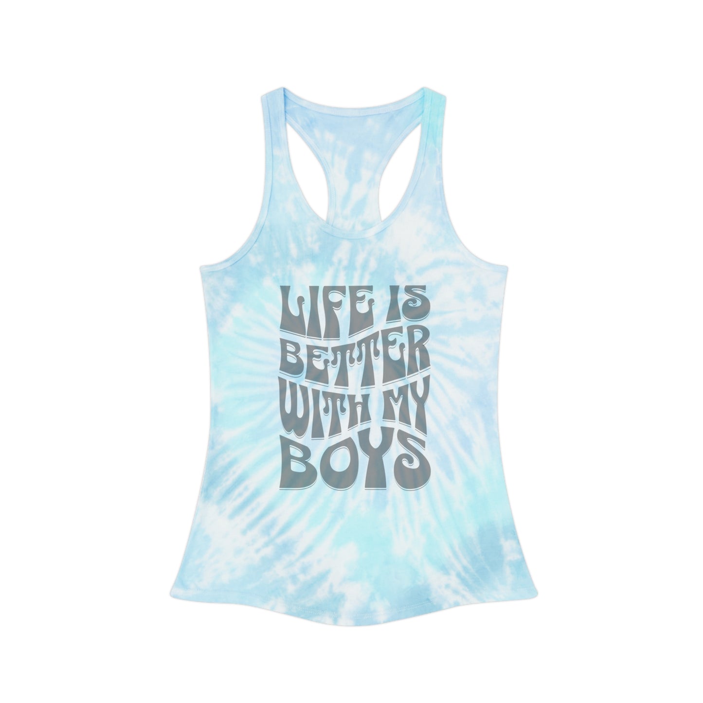 Life Is Better With My Boys Tie Dye - Raceback Tank Top