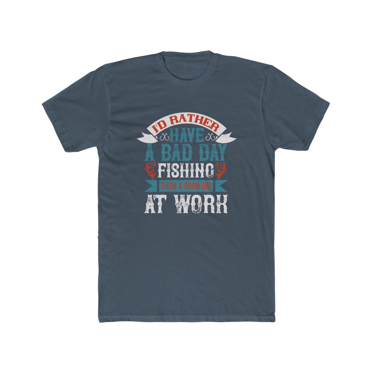 Bad Day Of Fishing - Classic Tee
