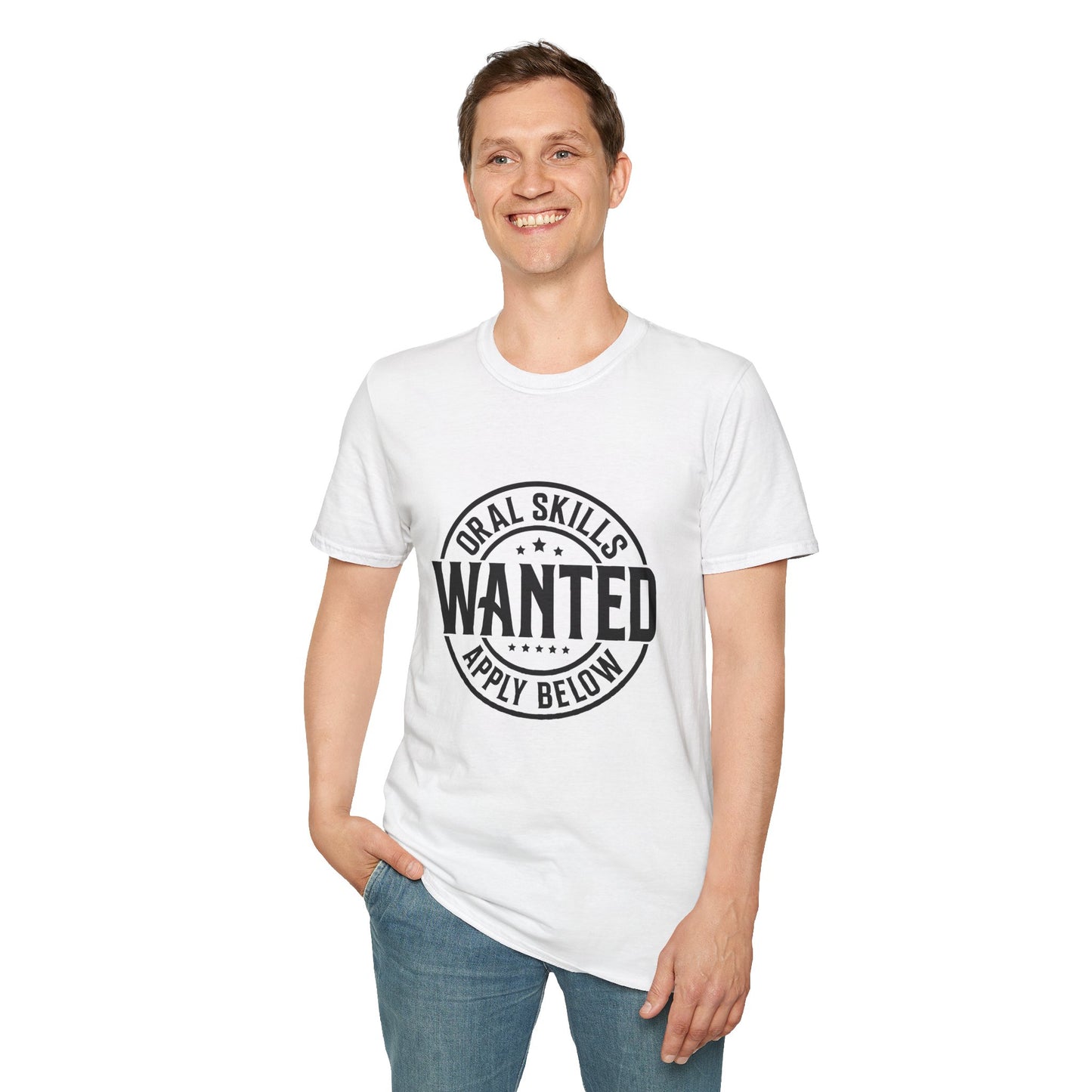 Oral Skills Wanted T-Shirt – Cotton Tee