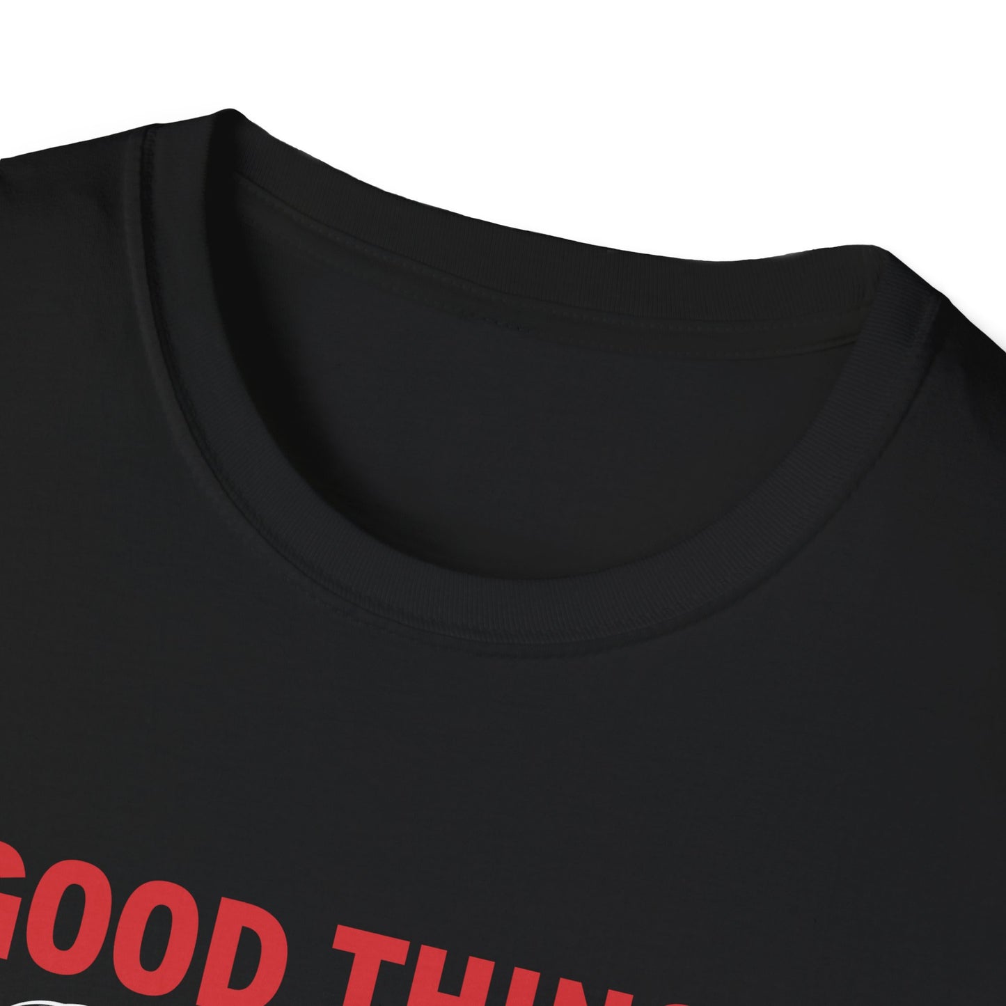 Good Things Come to Those Who Bait - Classic Tee