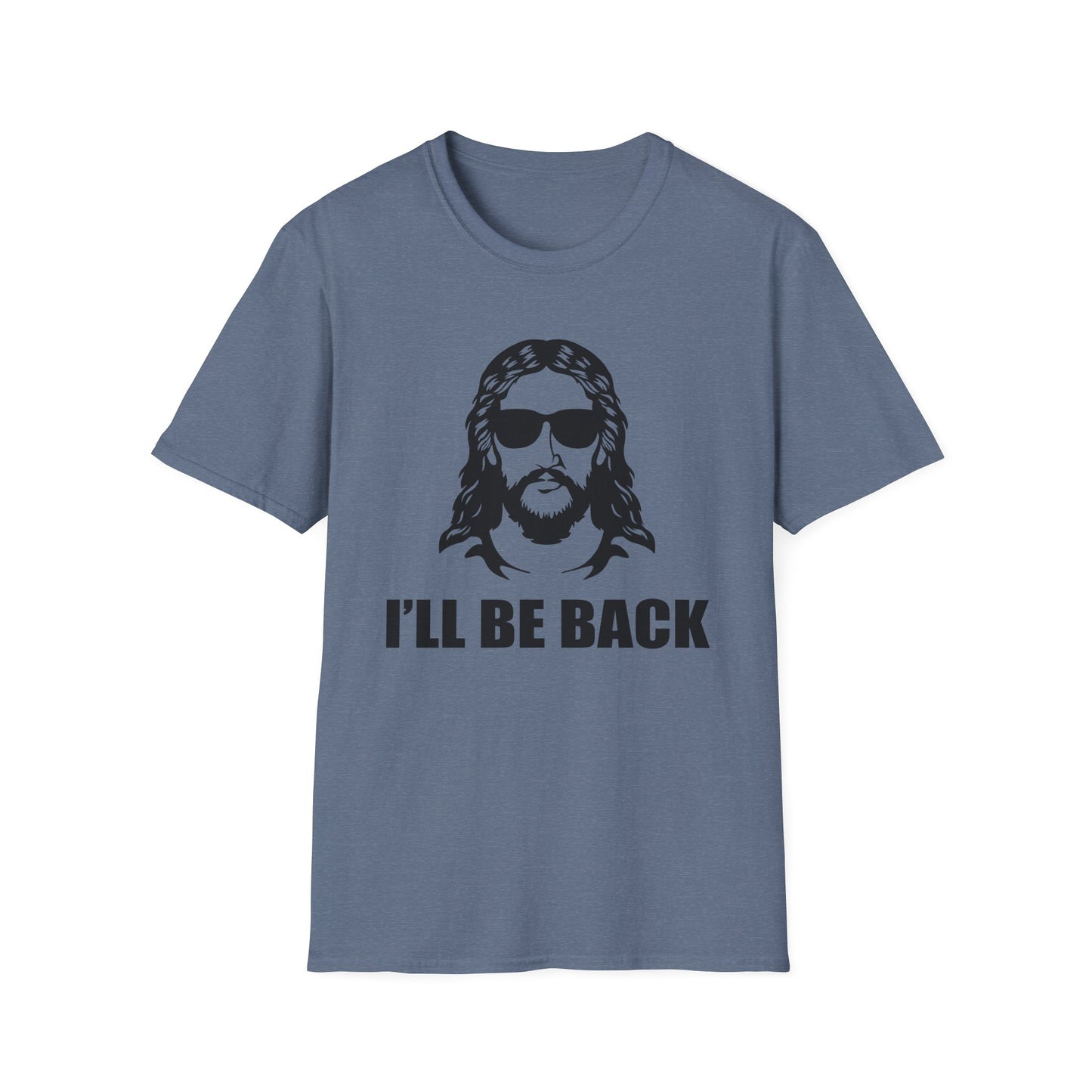 I'll Be Back - Softstyle Tee