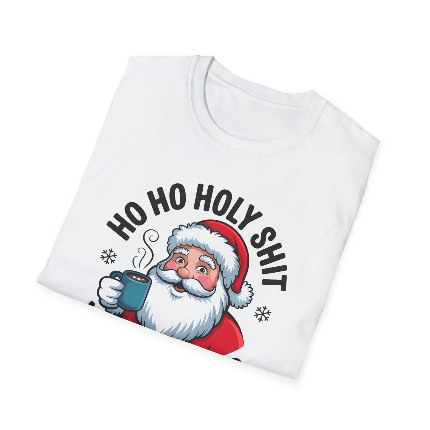 Ho Ho Holy Shit What a Year Santa T-Shirt | Funny Christmas Santa Shirt