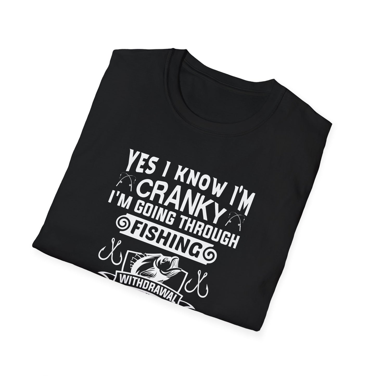 Yes I'm Cranky - Funny Fishing Tee