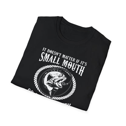 It Doesn’t Matter If It’s Small Mouth Or Large Mouth As Long As She Swallows - Classic Tee