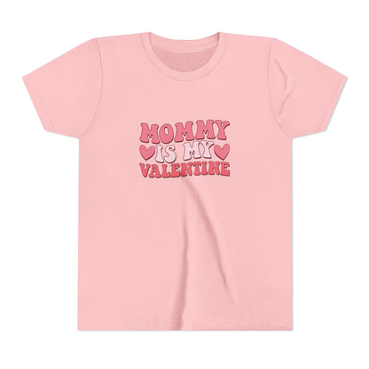 Kids Mommy Is My Valentine TShirt Valentines Day