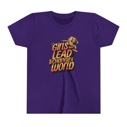 Youth Girls Who Lead Will Change the World Youth Short Sleeve T Shirt Kids