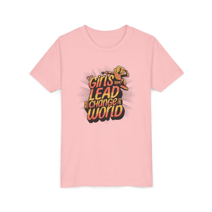 Youth Girls Who Lead Will Change the World Youth Short Sleeve T Shirt Kids
