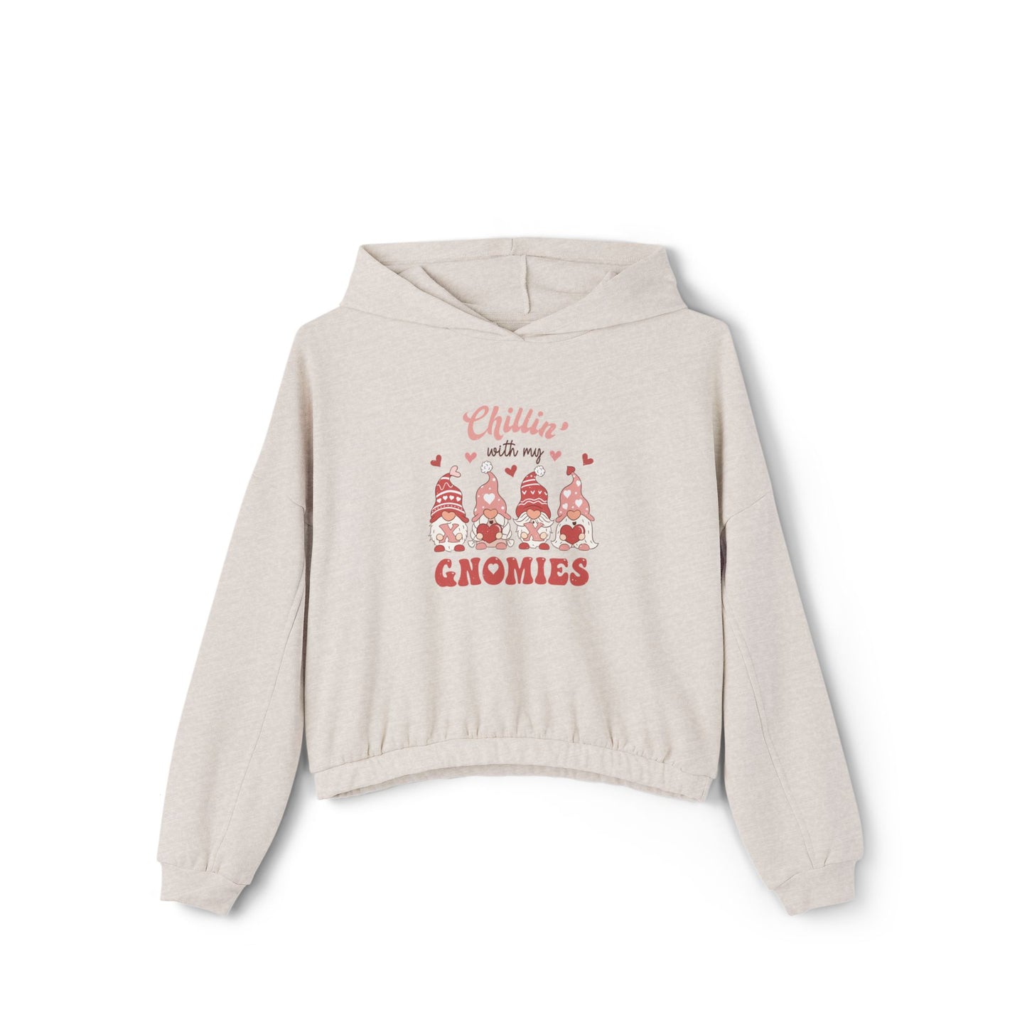 Chillin with My Gnomes Womens Cinched Bottom Hoodie, Cinched Hoodie, Gnome Themed Hoodie