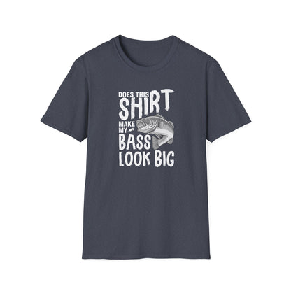 This Shirt Make My Bass Look Big - Unisex Cotton Tee