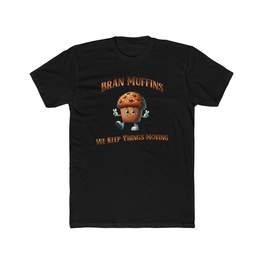 Bran Muffins Keep Things Moving - Cotton Crew