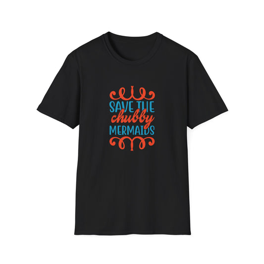 Save the Chubby Mermaids - Classic Tee