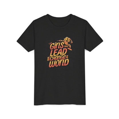 Youth Girls Who Lead Will Change the World Youth Short Sleeve T Shirt Kids