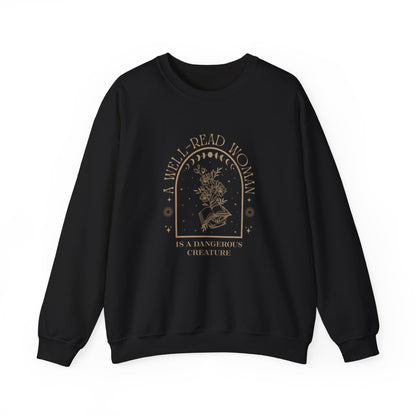 A Well-Read Woman Is Dangerous - Crewneck Sweatshirt