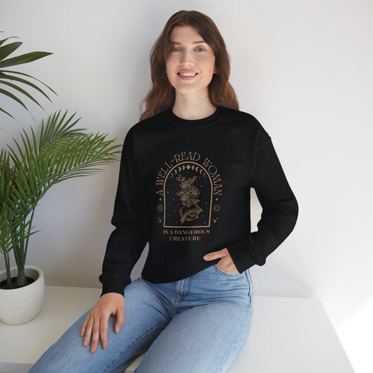 A Well-Read Woman Is Dangerous - Crewneck Sweatshirt