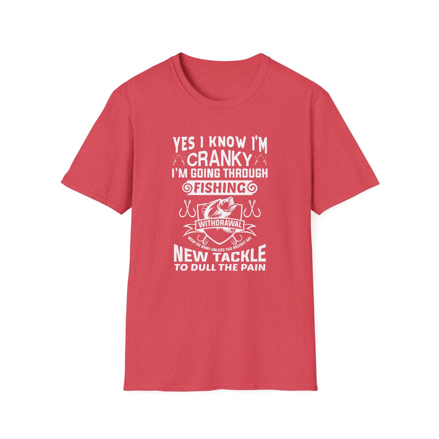 Yes I'm Cranky - Funny Fishing Tee