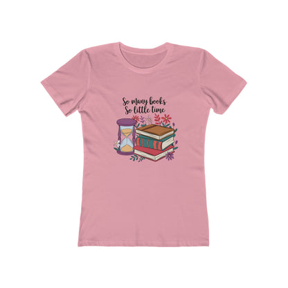 So Many Books So Little Time - Womens Classic Tee